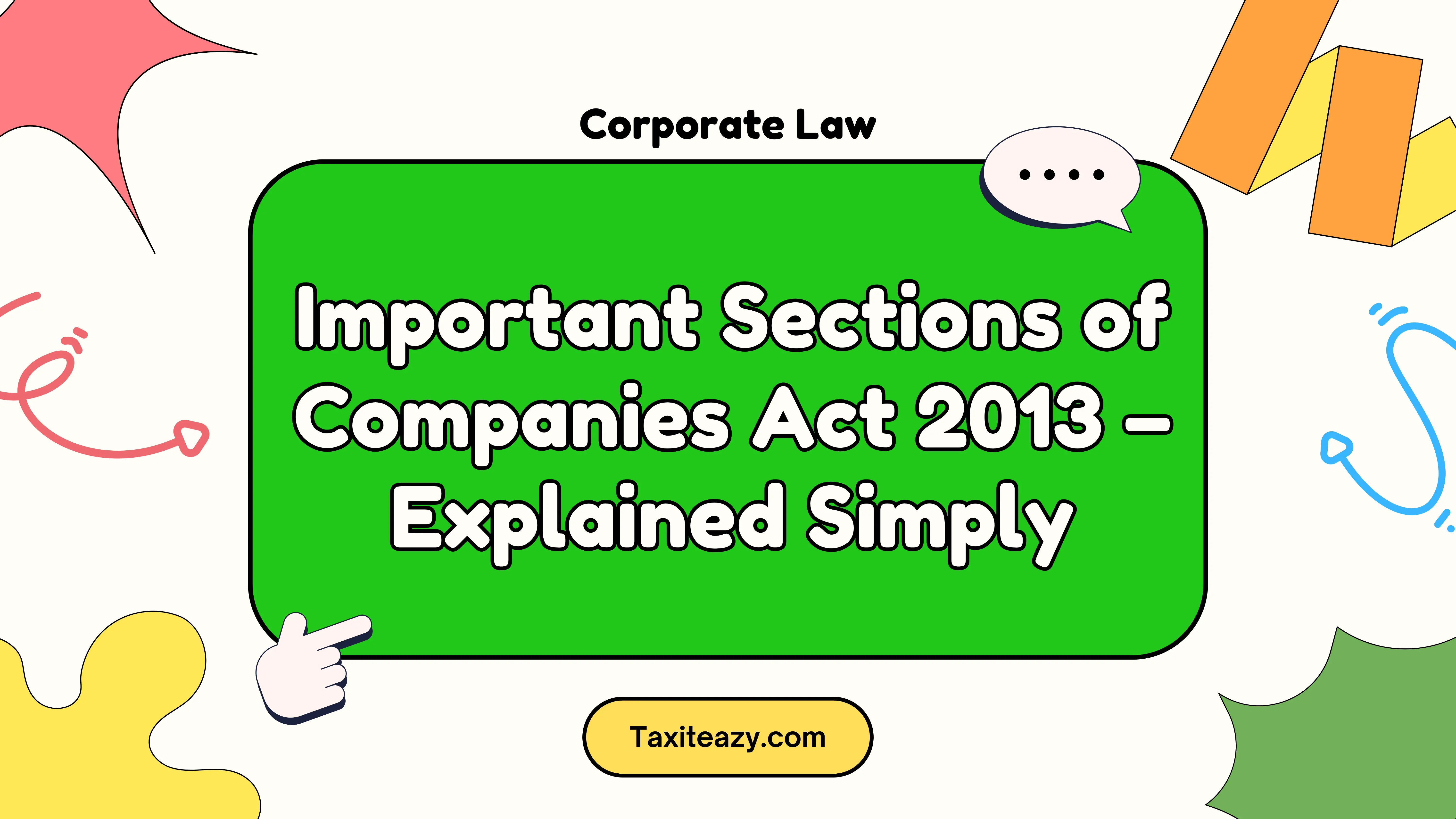 Important Sections of Companies Act 2013